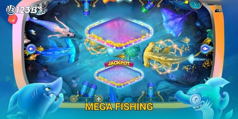 Mega Fishing 123B – Game Bắn Cá Siêu Hot Với Nhiều Phần Thưởng Lớn